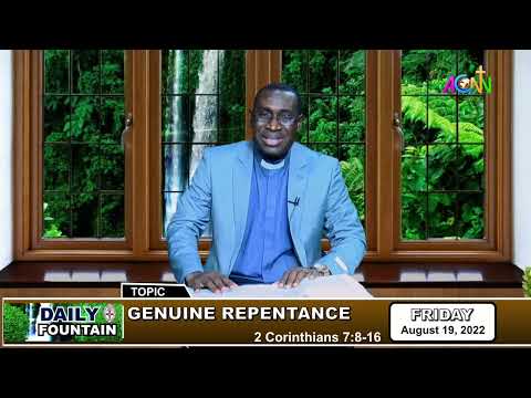 DAILY FOUNTAIN DEVOTIONAL OF AUGUST 19, 2022 - THE VEN. MONDAY A. O. INOMISAN, JP