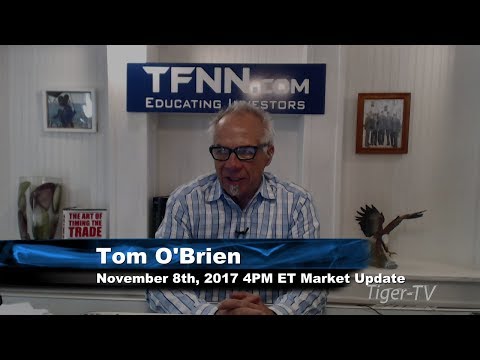 November 8th 4PM EST Market Update with Tom O'Brien on TFNN