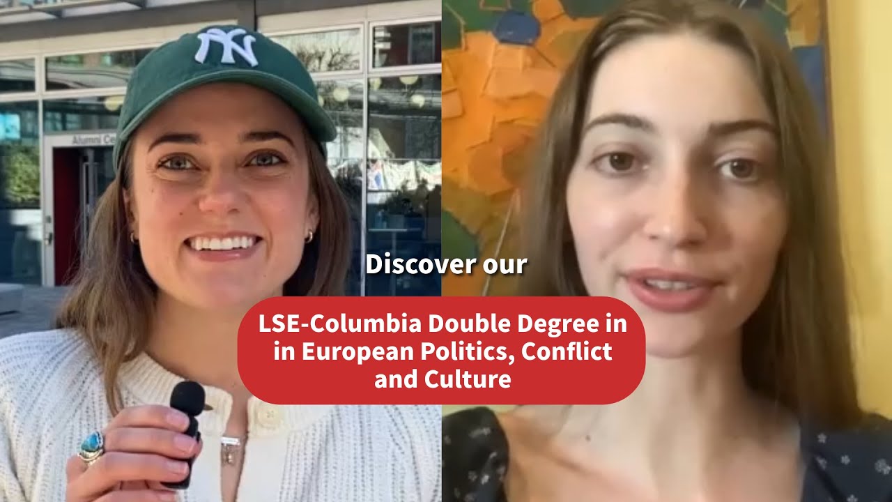 Meet Linsey and Olivia - LSE-Columbia Double Degree in European Studies