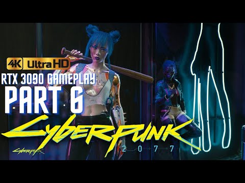 Cyberpunk 2077 walkthrough gameplay Part 6 - 3090 4k Maxed Ray Tracing settings (PC 60fps)
