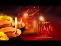 Happy Diwali Diwali Wishes Diwali Video Message For WhatsApp Diwali Greeting Facebook