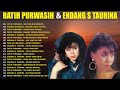 Ratih Purwasih Dan Endang S Taurina Full Album Lagu Lawas Indonesia Terpopuler Lagu Nostalgia