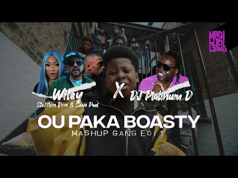 Wiley, Stefflon Don & Sean Paul X DJ Platinum D - Ou Paka Boasty (Mashup Gang)