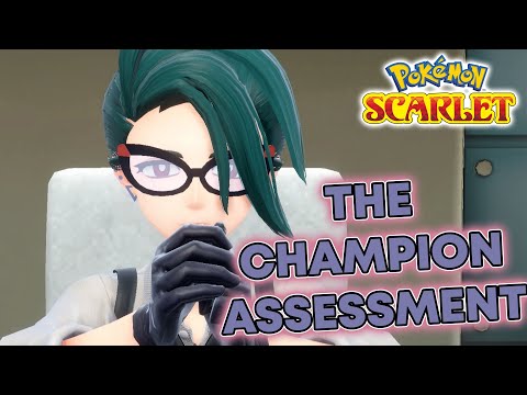 The CHAMPION ASSESSMENT In Pokemon Scarlet