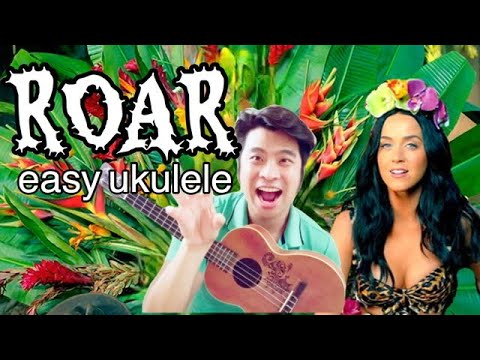 🦁 ROAR KATY PERRY UKULELE EASY TUTORIAL WITH 4 CHORDS