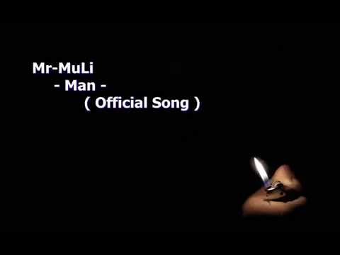 Mr-Muli -  Man ( Official Song )