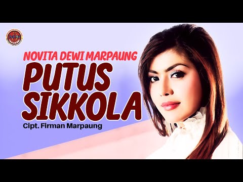 Novita Dewi Marpaung - Putus Sikkola (Official Music Video)