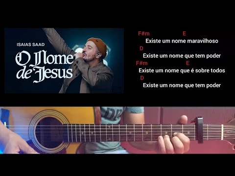 O Nome De Jesus - Isaías Saad