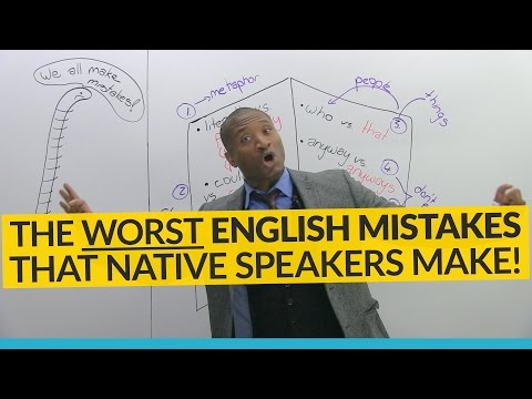 The WORST English mistakes native speakers make