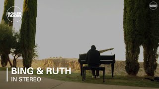 Bing & Ruth - Boiler Room In Stereo