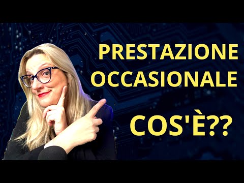 Cos'è una prestazione di lavoro occasionale