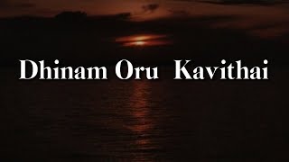 Download lagu Dhinam oru kavithai ( Lyrics ) | Agar Tum Saath ho |  Sriram Srinivasan | Tamil Cover Song |. mp3