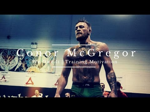 Conor McGregor |Training Motivation 2018 | We Own It