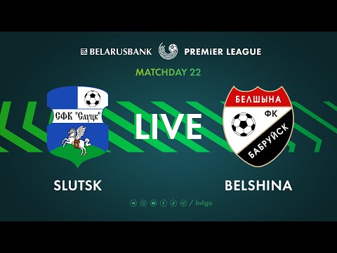LIVE | Slutsk – Belshina  | Слуцк— Белшина