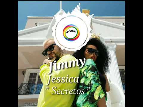 Secretos - Jimmy.dub & Jessica D ( airplay )