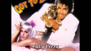 DeeM   Got To Be Roar !  (Katy Perry Vs Michael Jackson)
