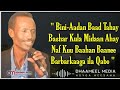 Shey Mire Dacar Heestii Bishaaradii Naftayday Hees Kaban Xul Ah With Lyrics