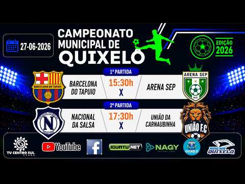 🔴 AO VIVO | OITAVAS DE FINAL | MUNICIPAL DE QUIXELÔ 26 | TAPUIO x ARENA SEP | BRAGANTINO x UNIÃO