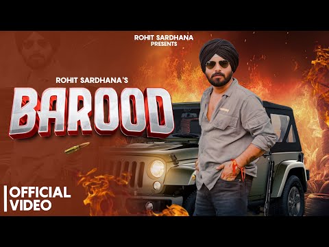 Barood Official Video || Rohit Sardhana || Harendra Nagar || New Badmashi Song 2025