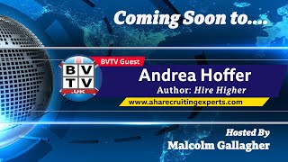 Recruitment expert, CEO of Aha and author Andrea Hoffer tells you of her coming BVTV Trilogy