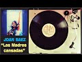 JOAN BAEZ ** "Las madres cansadas" ** (Vinyl)