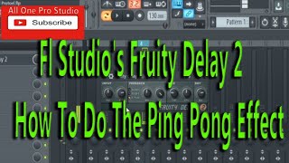 Video thumbnail for Fl Studio's Fruity Delay 2   - How To Do The Ping Pong Effect by All One Pro Studio