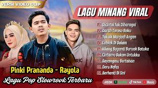 Download lagu Pinki Prananda - DICINTOI TAK DIHARAGOI | Rayola – DARAH TARASO BAKU || POP MINANG VIRAL 2026 mp3