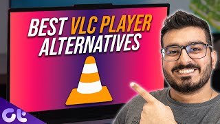 Top 5 Best VLC Media Player Alternatives for Windows 10 and Windows 11 | Guiding Tech