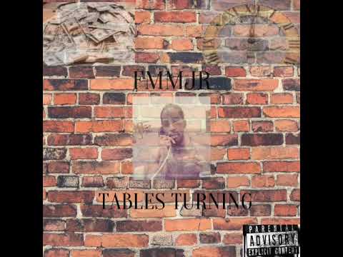 Do Better Moneybound JC Ft FMMJR Album Tables Turning.. New Money Ent