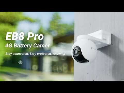 EZVIZ EB8 Pro 4G Smart Home Battery Camera - Power that lasts, outdoor protection that never rests