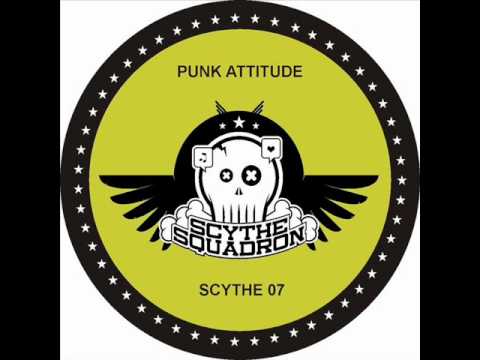 Chris Liberator & Sterling Moss - Punk Attitude (Scythe Squadron 07A)