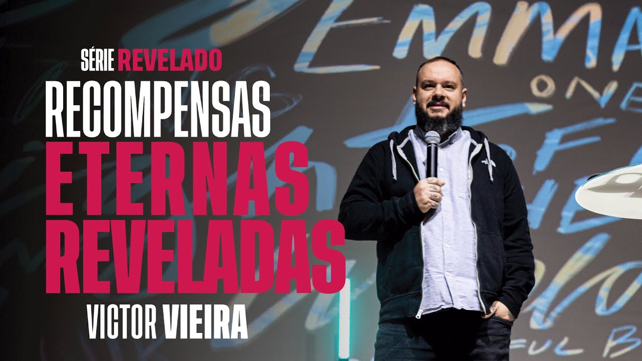 RECOMPENSAS ETERNAS REVELADAS - Victor Vieira