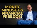 How Money Mindset Shapes Financial Freedom