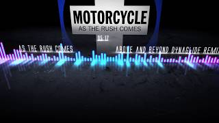 Music video thumbnail preview for Motorcycle - As The Rush Comes (Above And Beyond Dynaglide Remix) by Motorcycle