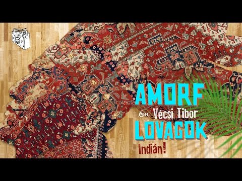 Amorf Lovagok km. Vécsi Tibor - Indián!