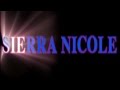 SIERRA NICOLE PREVIEW TO GOING CRAZY
