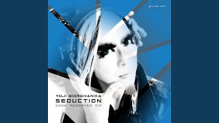SEDUCTION (2022 REWORKED MIX)