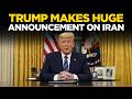 US News LIVE | Donald Trump Makes Very Big Announcement | Trump On Iran LIVE | US-Iran LIVE DEFAULT Thumbnail