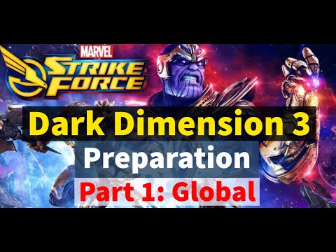 Dark Dimension 3 Preparation - Part 1: Global Characters Review | Marvel Strike Force - Free to Play