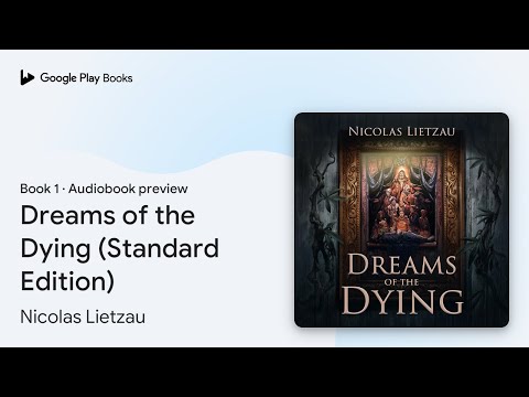 Dreams of the Dying (Standard Edition) Book 1 by Nicolas Lietzau · Audiobook preview