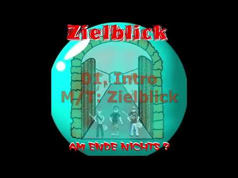 Zielblick - 01 Intro