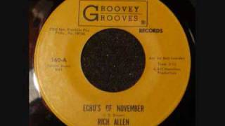 Rich Allen & The Ebonistics  "Echoes Of November"