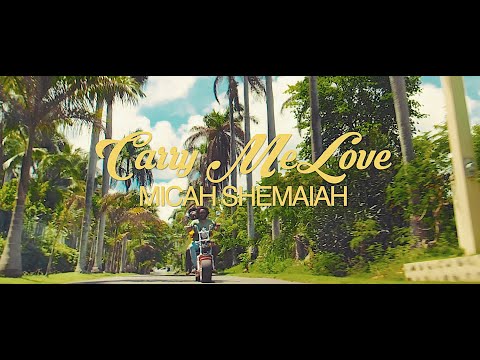 Micah Shemaiah - Carry Me Love (Official Video)