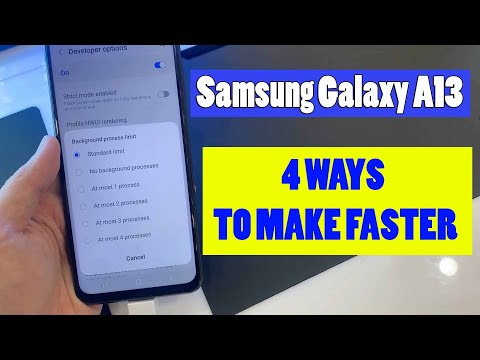 How to make the Samsung Galaxy A13 2x Faster! 4 ways to improve overall speed & performance