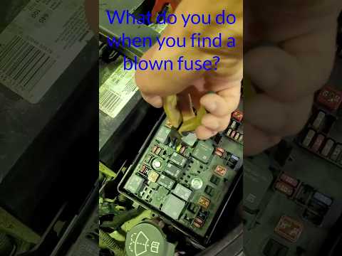 How to find the cause of a blown fuse