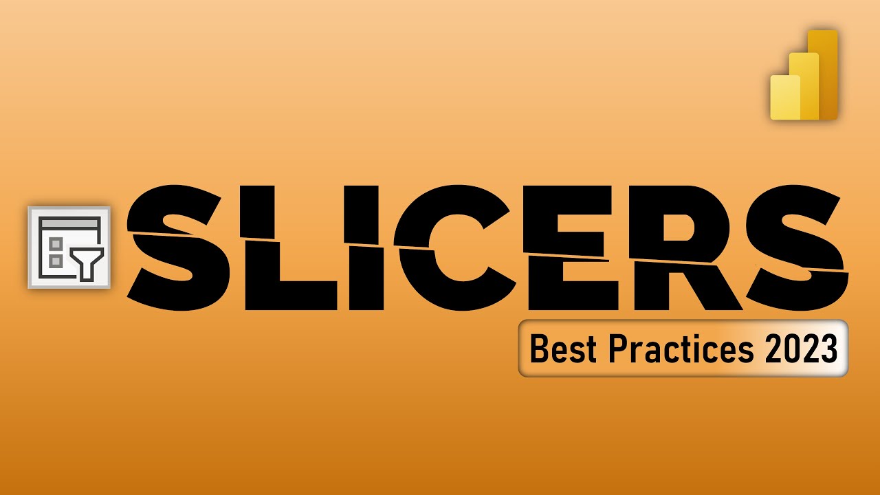 All about Power BI Slicers - Best Practices 2023