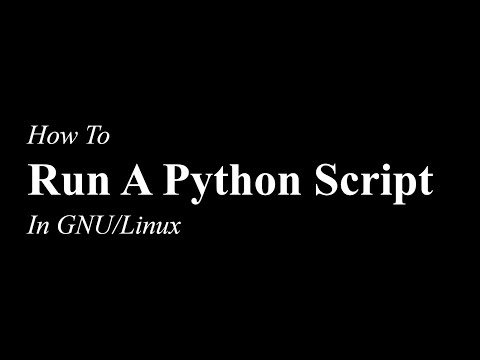 How To Run A Python Script Gnulinux Python 3