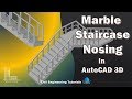 7 How To Provide Marble Staircase NOSING In AutoCAD 3D L TYPE Staircase L SHAPED Staircase
