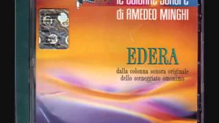 Amedeo Minghi -  Edera Soundtrack - Tema D'Amore Di Edera