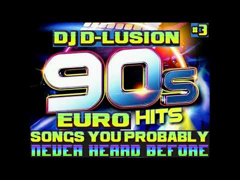 Dj D-LuSiOn - 90’s Euro You Probably Never Heard Vol.3